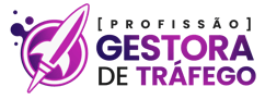 Profissão Gestora de Tráfego